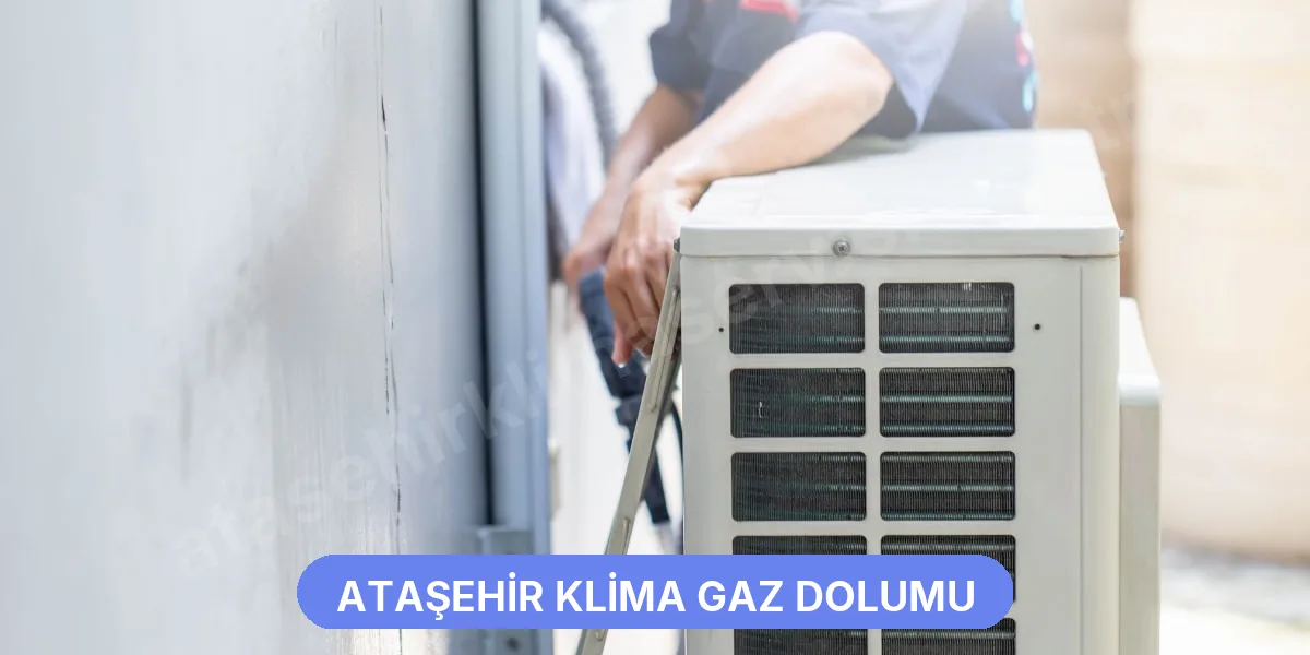 Ataşehir Klima Gaz Dolumu
