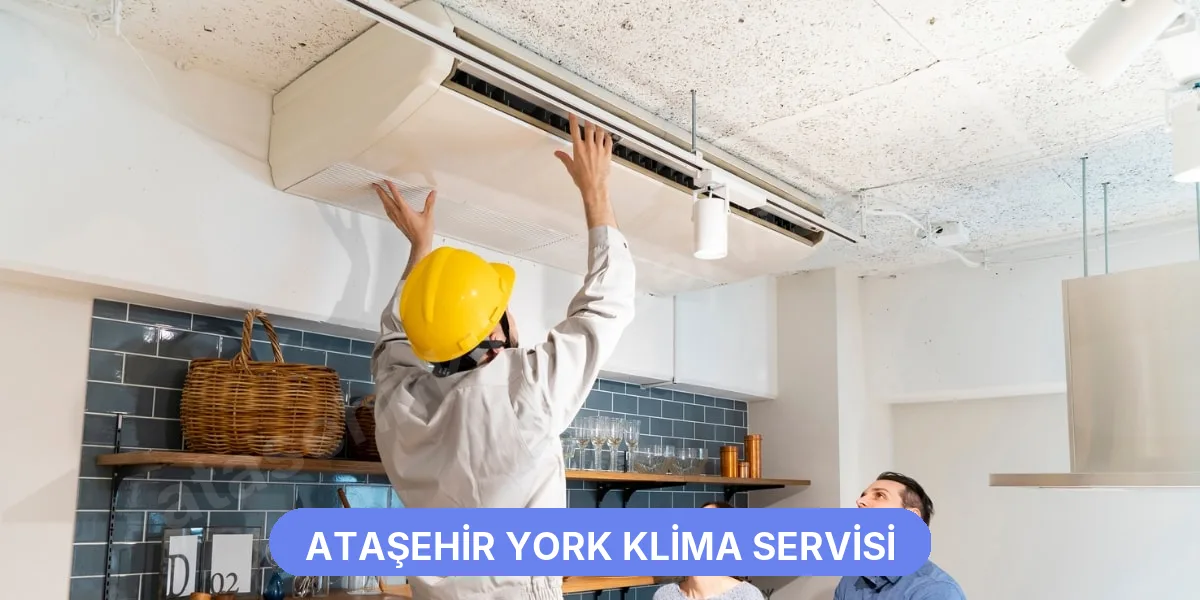 Ataşehir York Klima Servisi